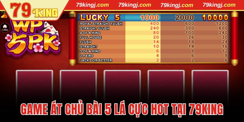 Át chủ bài 5 lá