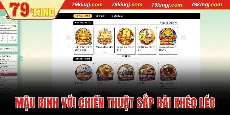 Mậu binh với chiến thuật sắp bài khéo léo
