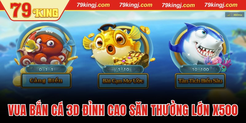 Vua bắn cá 3D