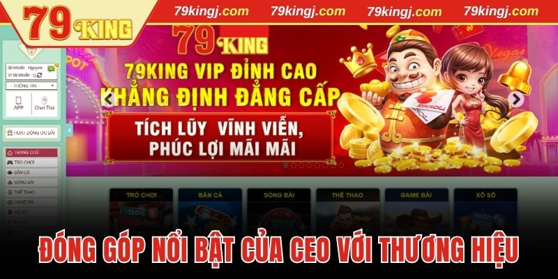 Đóng góp nổi bật của CEO với thương hiệu