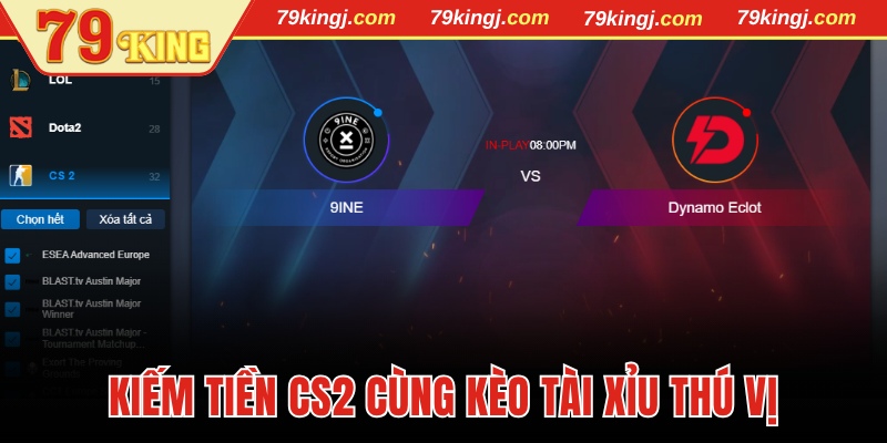 Kiếm tiền CS2 siêu hời cùng kèo tài xỉu