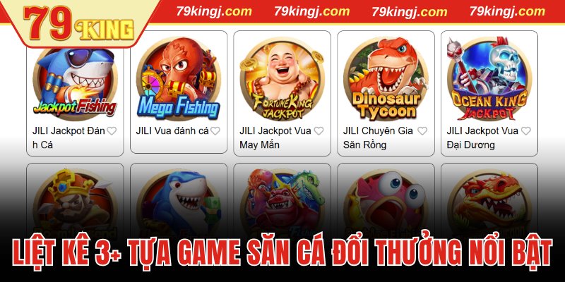 Liệt kê các tựa game săn cá đổi thưởng nổi bật