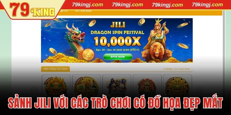 Sảnh Jili với các trò chơi có đồ họa đẹp mắt