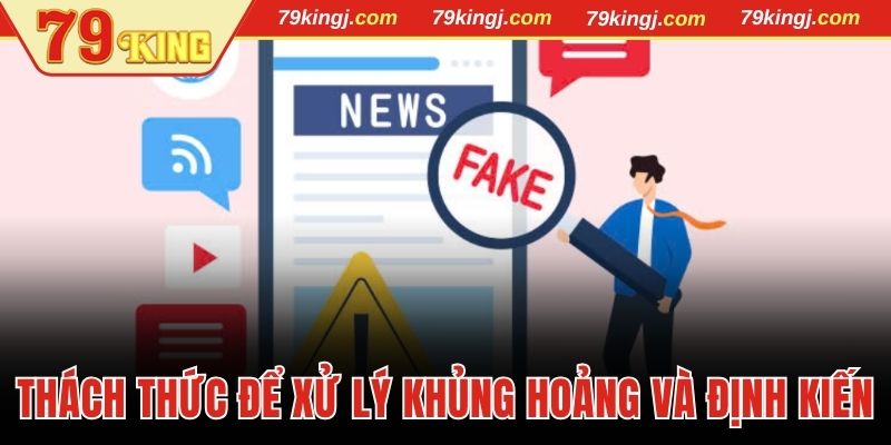 Thách thức để xử lý khủng hoảng và định kiến