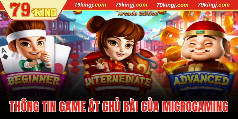 Thông tin về game Át chủ bài của Microgaming